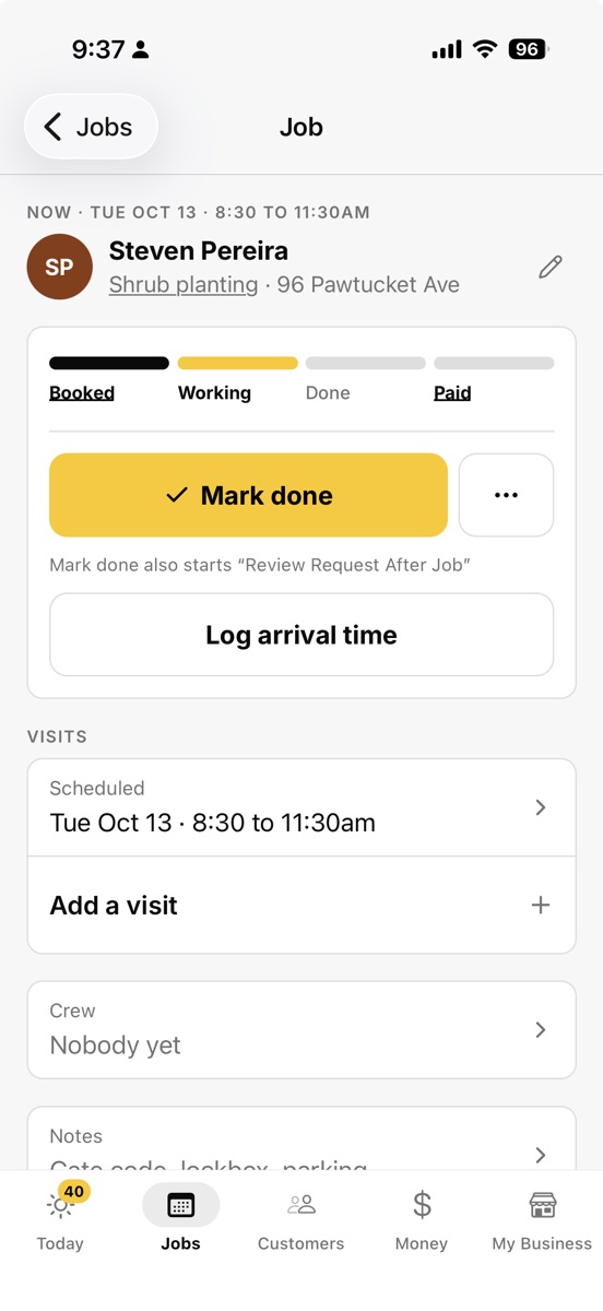 A job: booked, working, done and paid, with a Mark done button