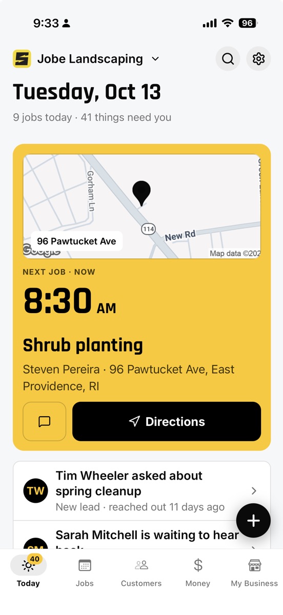 The Today screen: the next job with directions, then who is waiting on you